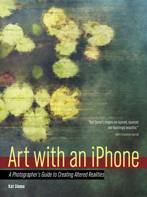 Title details for Art with an iPhone by Kat Sloma - Available
